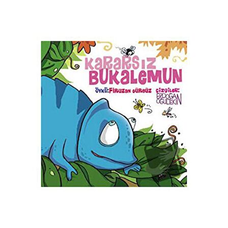 Kararsız Bukalemun