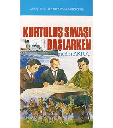 Kurtuluş Savaşı Başlarken
