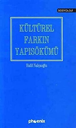 Kültürel Farkın Yapısökümü