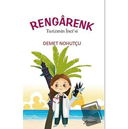 Rengarenk - Turizmin İnci’si