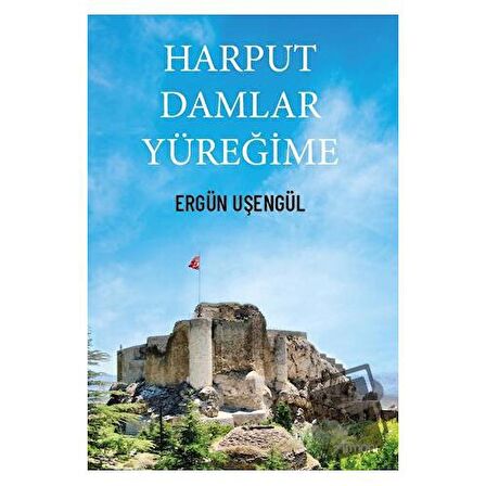 Harput Damlar Yüreğime