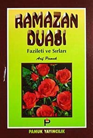 Ramazan Duası Fazileti ve Sırları (Dua/004)