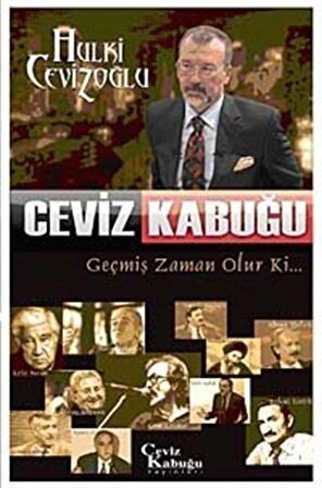 Ceviz Kabuğu - Geçmiş Zaman Olur ki