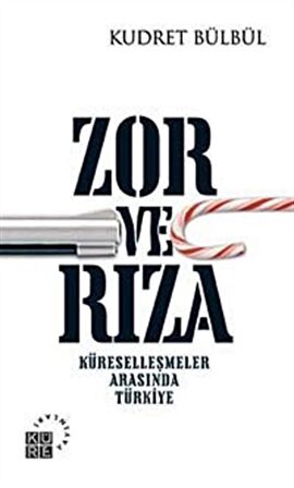 Zor ve Rıza