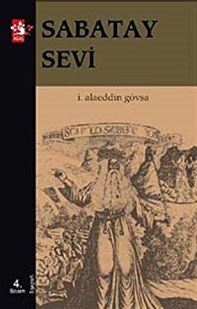 Sabatay Sevi / İbrahim Alaaddin Gövsa