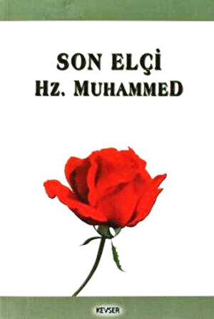 Son Elçi Hz. Muhammed (Cep Boy)