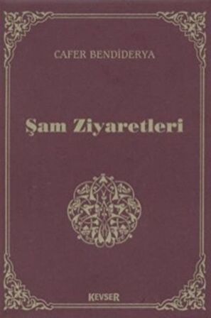 Şam Ziyaretleri