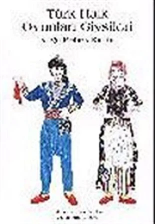 Türk Halk Oyunları Giysileri & Kağıt Bebek Kitabı / Amy Chaple