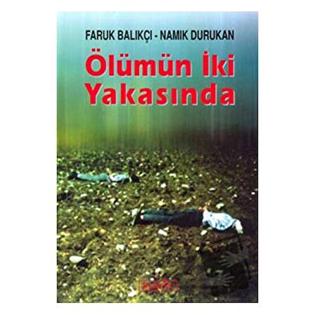 Ölümün İki Yakasında