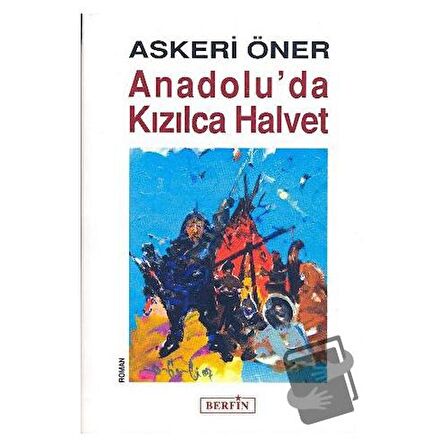 Anadolu’da Kızılca Halvet