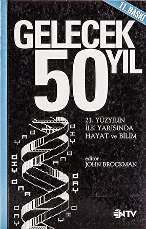 Gelecek 50 Yıl / John Brockman