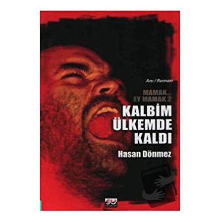 Kalbim Ülkemde Kaldı