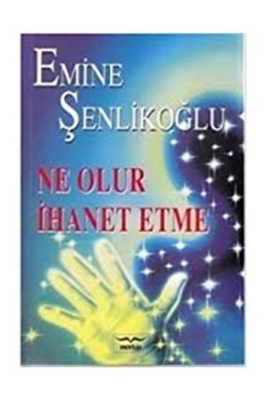 Ne Olur İhanet Etme