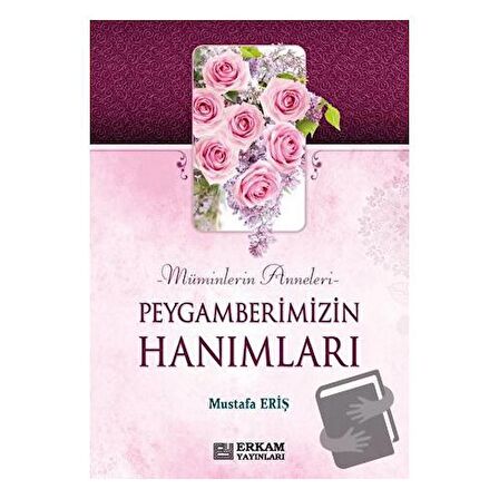 Peygamberimizin Hanımları