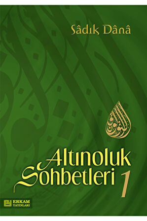 Altınoluk Sohbetleri - 1