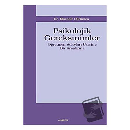 Psikolojik Gereksinimler