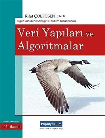 Veri Yapıları ve Algoritmalar Bilgisayar Programlama ve Yazılım Mühendisliğinde / Dr. Rifat Çölkesen