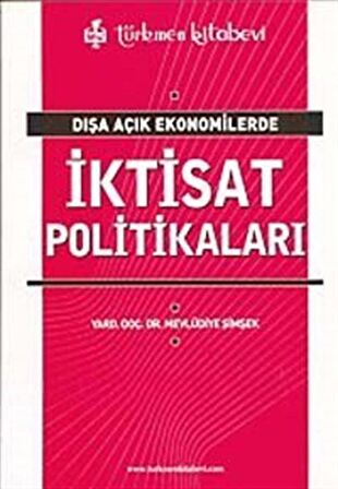 Dışa Açık Ekonomilerde İktisat Politikaları