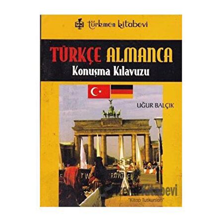 Türkçe - Almanca Konuşma Kılavuzu