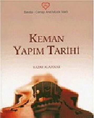 Keman Yapım Tarihi