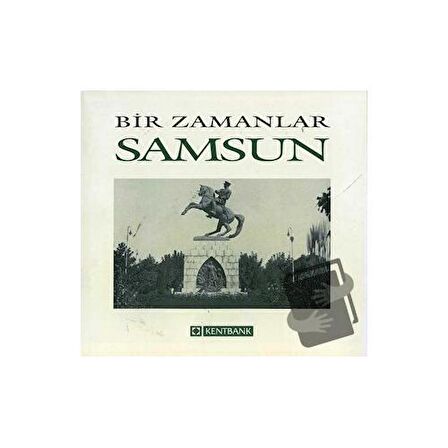 Bir Zamanlar Samsun