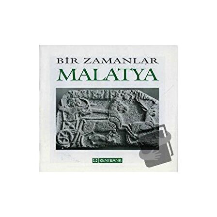 Bir Zamanlar Malatya