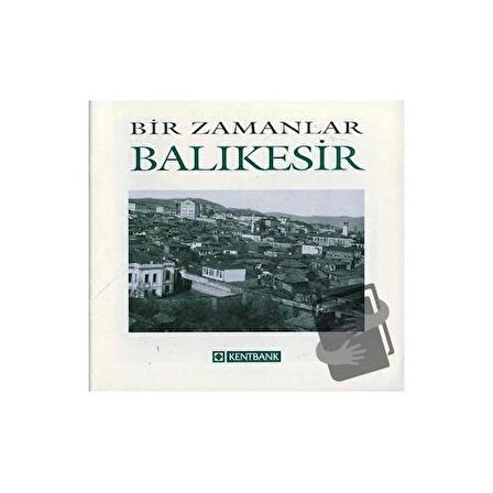 Bir Zamanlar Balıkesir