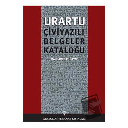 Urartu Çivi Yazılı Belgeler Kataloğu