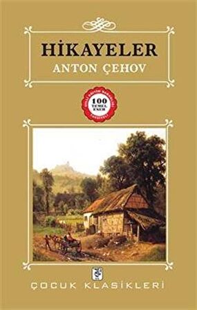 Hikayeler / 100 Temel Eser / Anton Çehov