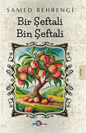 Bir Şeftali Bin Şeftali