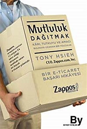 Mutluluk Dağıtmak / Tony Hsieh