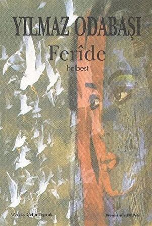 Feride / Yılmaz Odabaşı