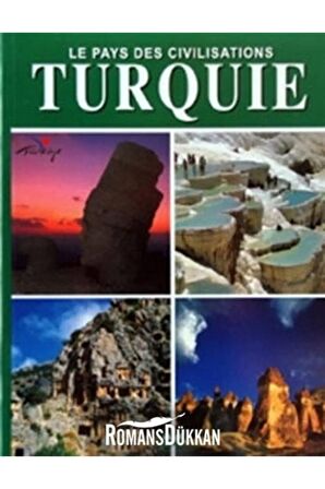 Le Pays Des Civilisation Turquie