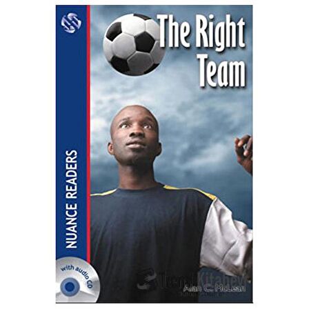 The Right Team +Audio (Nuance Readers Level-1)