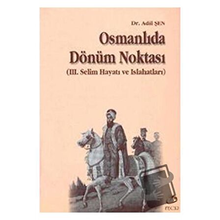 Osmanlıda Dönüm Noktası