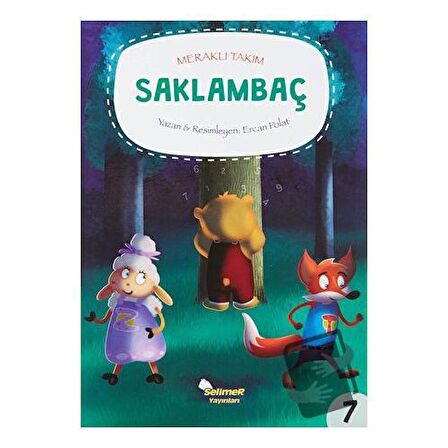 Meraklı Takım - Saklambaç