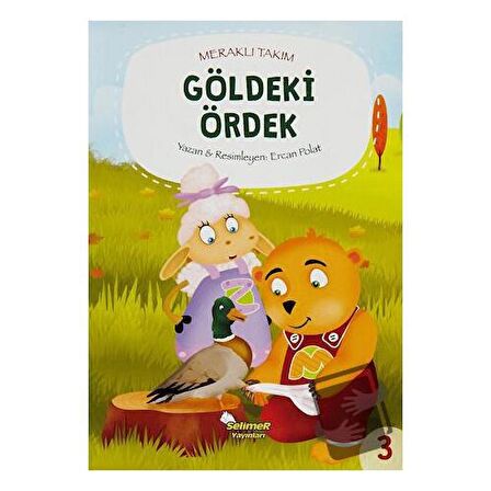 Meraklı Takım - Göldeki Ördek