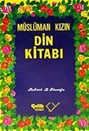 Müslüman Kızın Din Kitabı