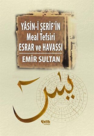 Yasin-i Şerif’in Meal Tefsiri Esrar ve Havassı