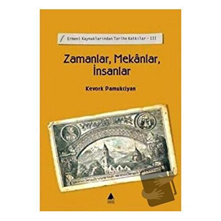 Zamanlar, Mekanlar, İnsanlar