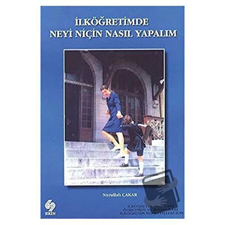 İlköğretimde Neyi Niçin Nasıl Yapalım