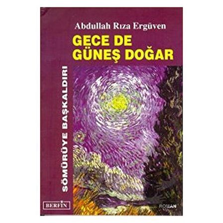 Gece de Güneş Doğar