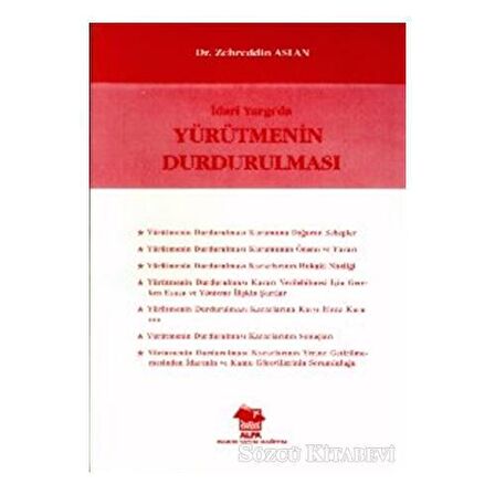 İdari Yargı’da Yürütmenin Durdurulması