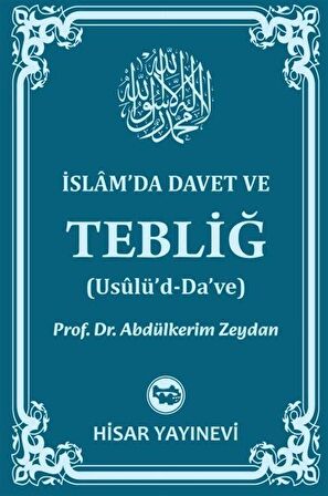 İslam'da Davet ve Tebliğ / Prof Dr. Abdülkerim Zeydan