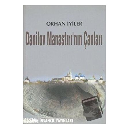 Danilov Manastırı’nın Çanları