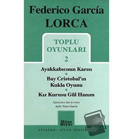 Toplu Oyunları 2 / Ayakkabıcının Karısı - Bay Cristobal'ın Kukla Oyunu - Kız Kurusu Gül Hanım