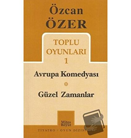 Toplu Oyunları 1 - Avrupa Komedyası / Güzel Zamanlar