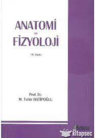 Anatomi Ve Fizyoloji