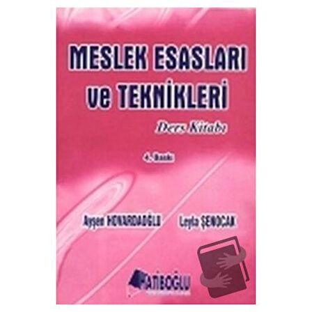 Meslek Esasları ve Teknikleri Ders Kitabı