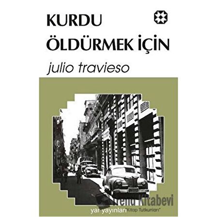 Kurdu Öldürmek İçin